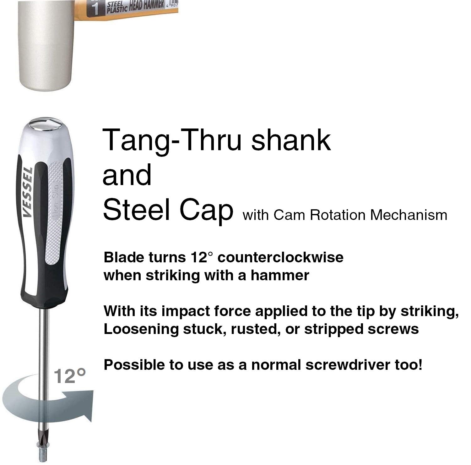 Vessel Megadora Impacta screwdriver tang-thru shank struck with a hammer to loosen a stuck screw